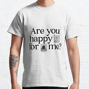 Kendrick Lamar Are You Happy For Me Classic T-Shirt RB1312